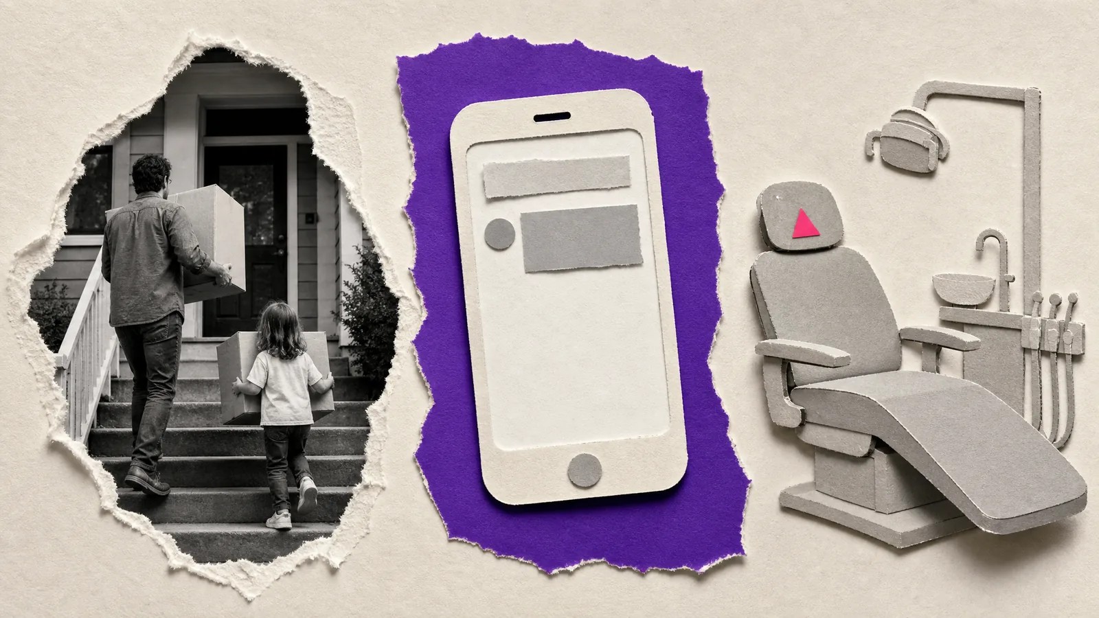 Paper collage: a parent and child carrying moving boxes up the steps of a new house, a phone showing one search result, and the practice's empty dental chair.